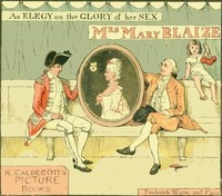 Cover of An Elegy on the Glory of Her Sex, Mrs. Mary Blaize — A Closer Reading