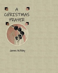 Cover of A Christmas prayer — Edition Insights