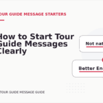 How to Start Tour Guide Messages Clearly