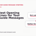Best Opening Lines for Tour Guide Messages