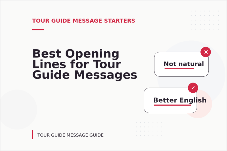 Best Opening Lines for Tour Guide Messages
