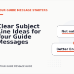 Clear Subject Line Ideas for Tour Guide Messages