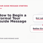 How to Begin a Formal Tour Guide Message