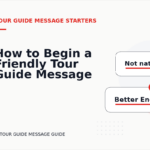 How to Begin a Friendly Tour Guide Message