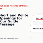 Short and Polite Openings for Tour Guide Message English