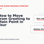 How to Move from Greeting to Main Point in Tour Guide Message English