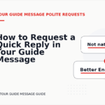 How to Request a Quick Reply in Tour Guide Message English