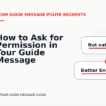 How to Ask for Permission in Tour Guide Message English