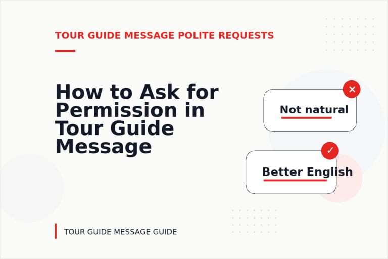 How to Ask for Permission in Tour Guide Message English