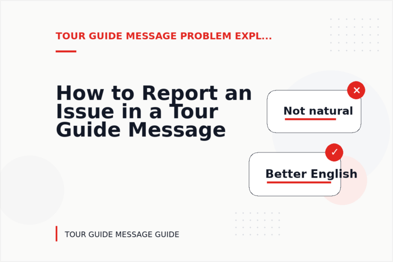 How to Report an Issue in a Tour Guide Message